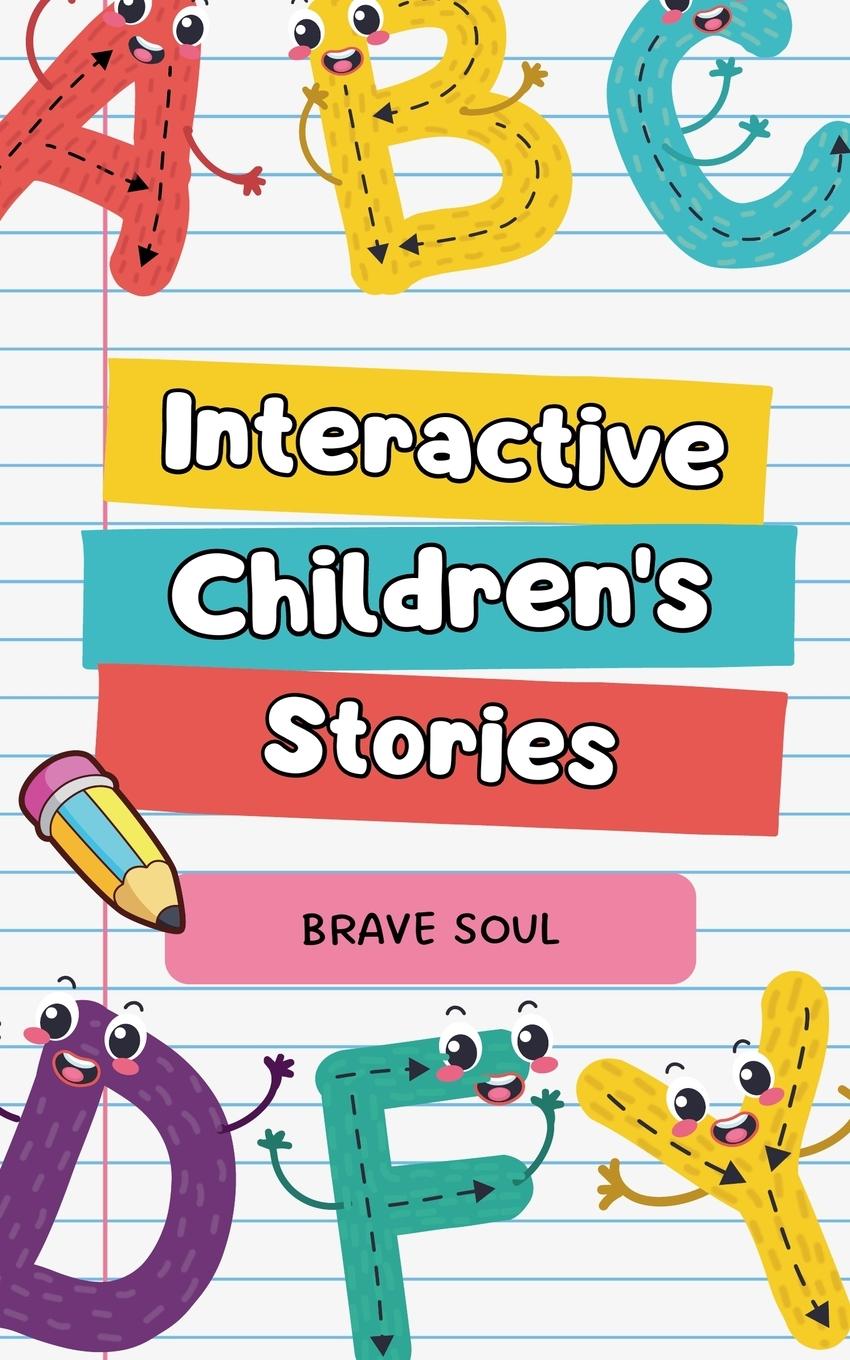 Kniha Interactive Children's Stories Brave Soul