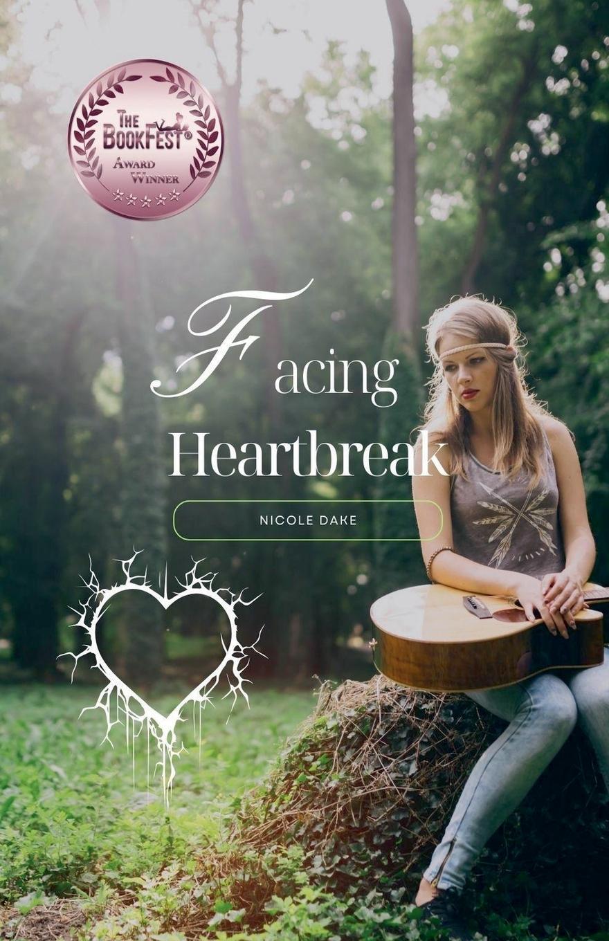 Knjiga Facing Heartbreak Nicole Dake