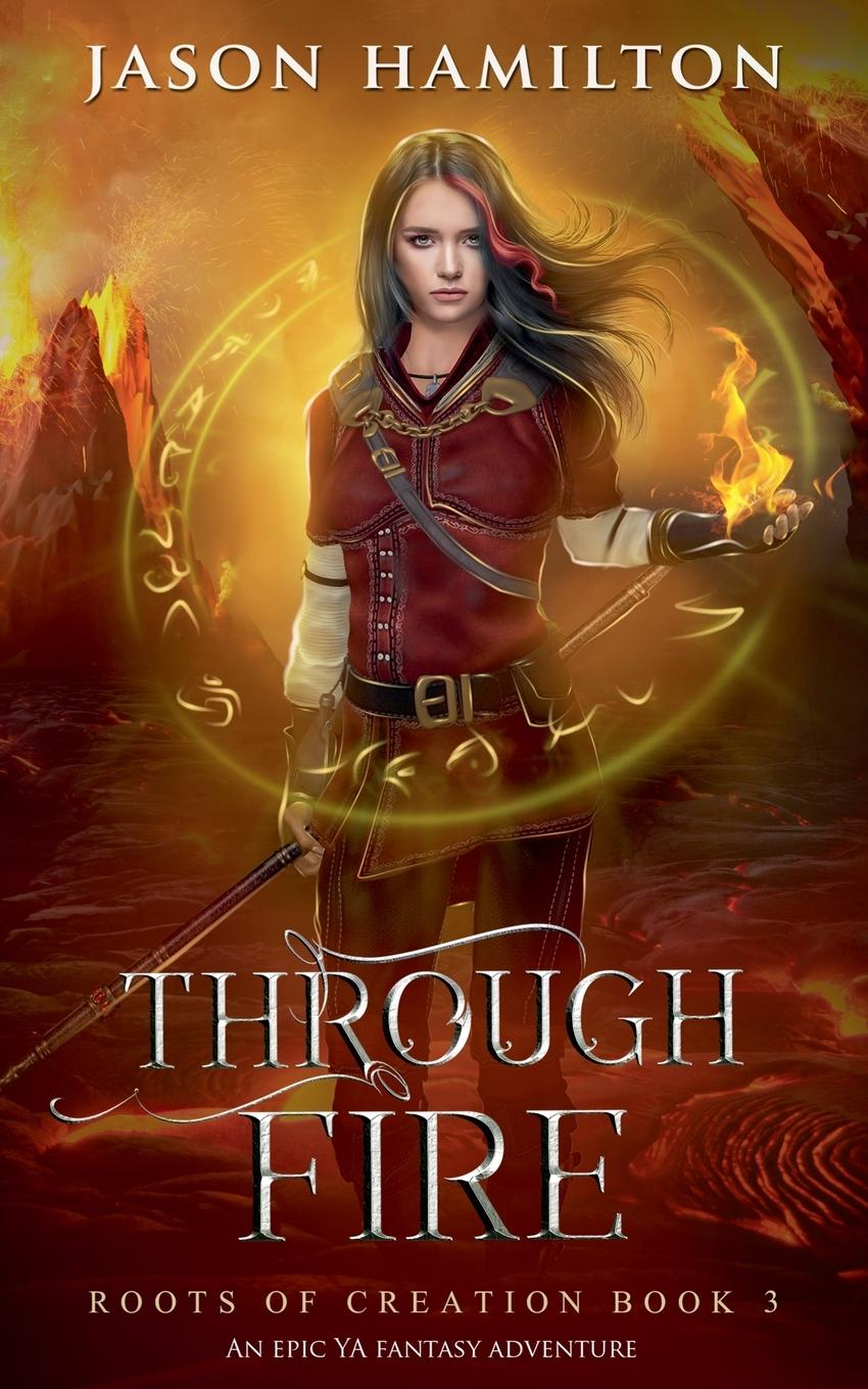 Book Through Fire Jason Hamilton
