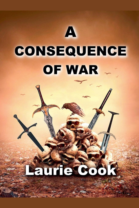 Knjiga A Consequence of War Laurie Cook