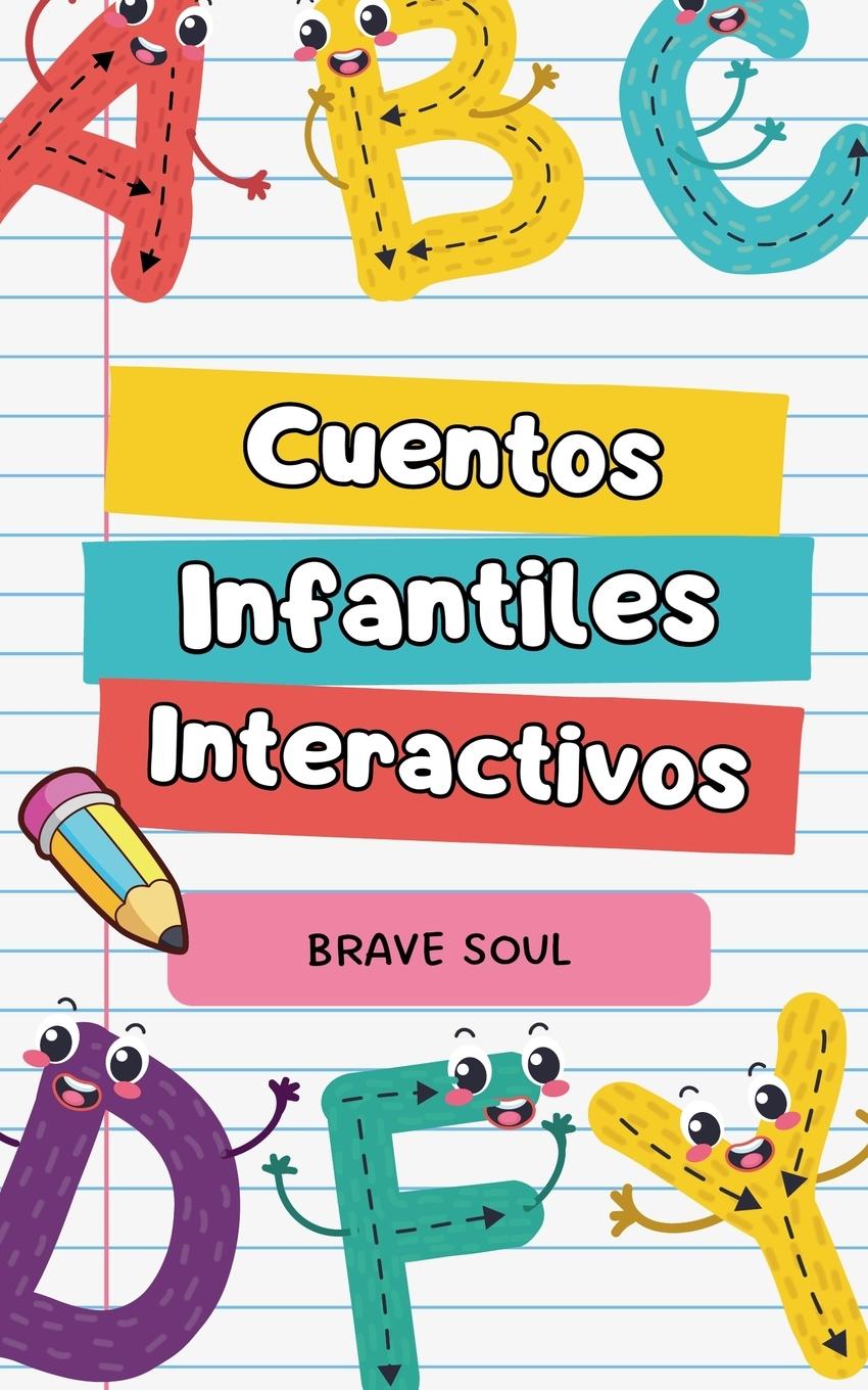 Βιβλίο Cuentos Infantiles Interactivos Brave Soul