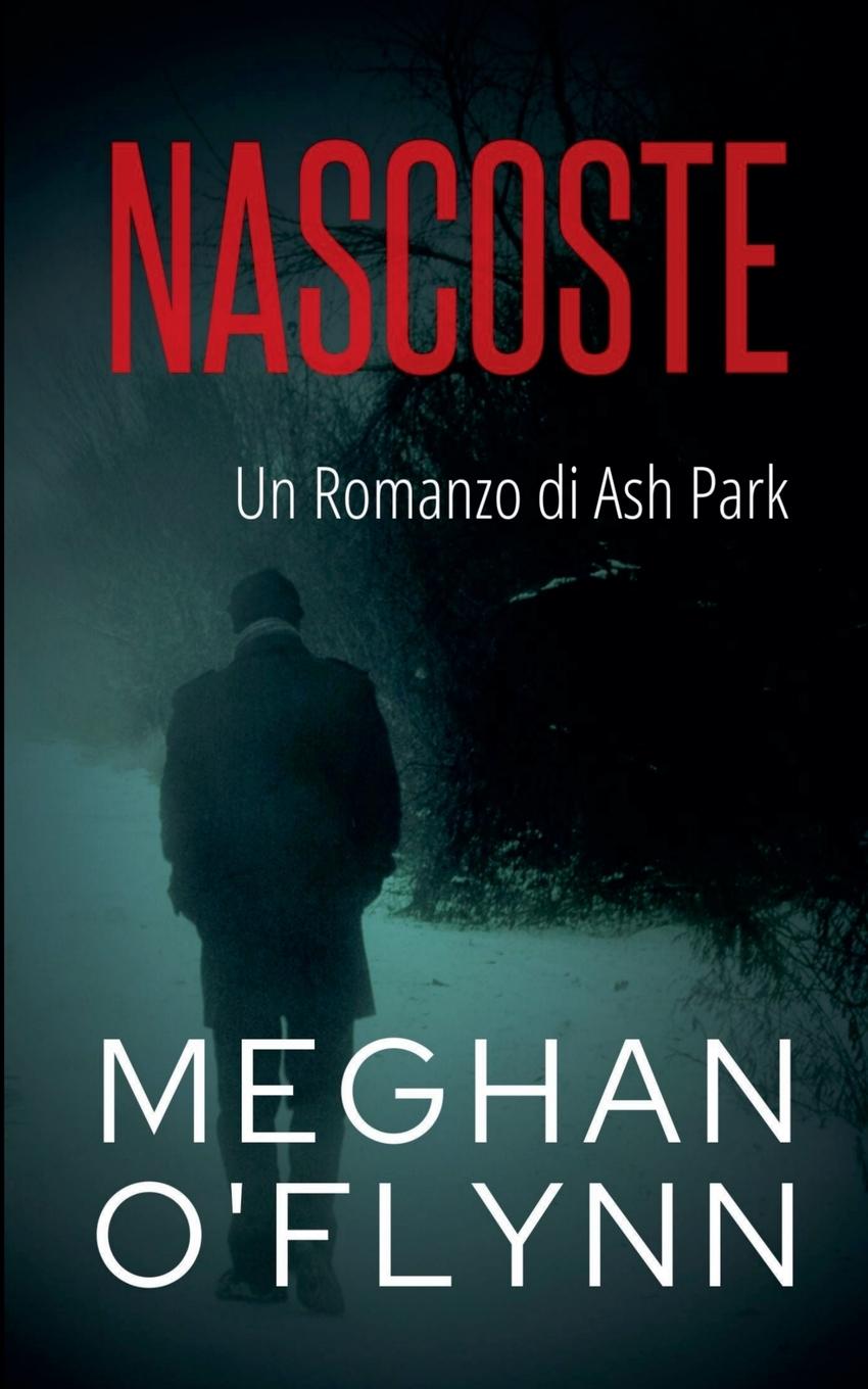 Knjiga Nascoste Meghan O'Flynn