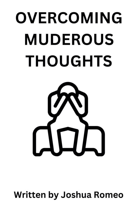 Knjiga Overcoming Murderous Thoughts Joshua romeo