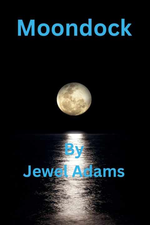 Knjiga Moondock Jewel Adams