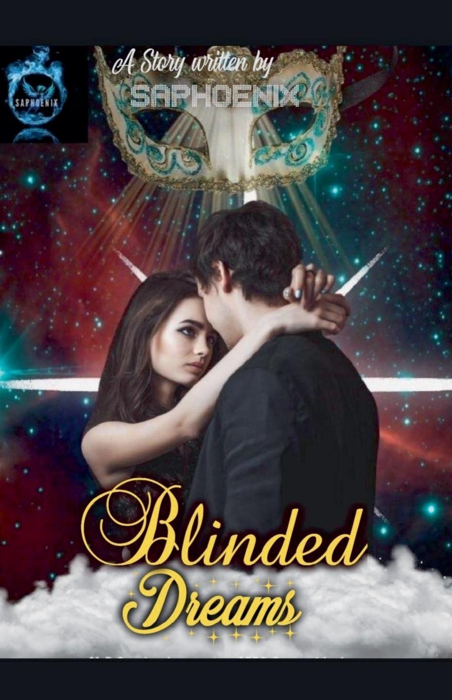 Kniha Blinded Dreams Saphoenix