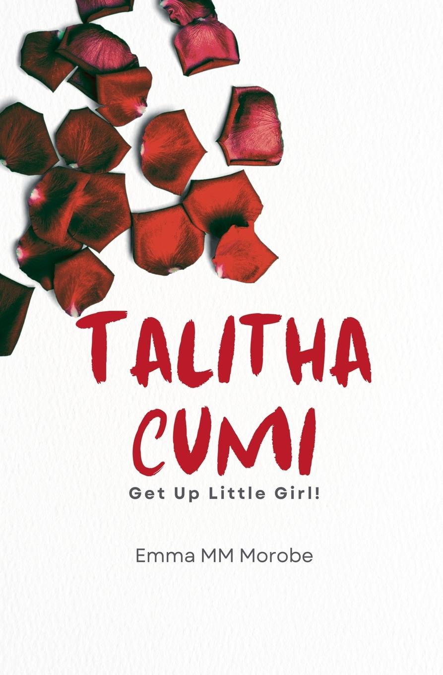 Knjiga Talitha Cumi Emma M Morobe