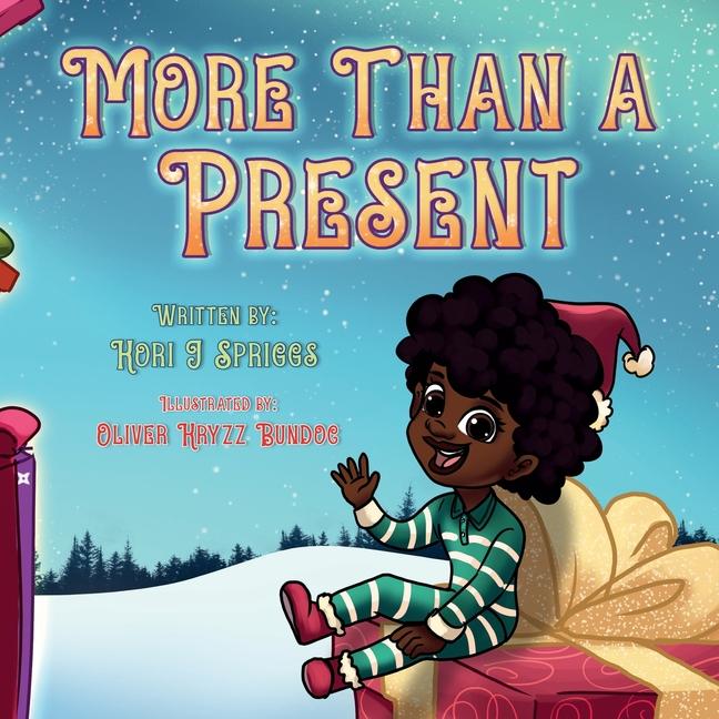 Boek More Than A Present Kori J Spriggs
