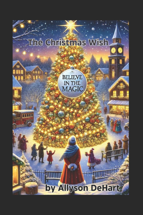 Knjiga The Christmas Wish Allyson DeHart