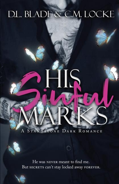 Knjiga His Sinful Marks D L Blade