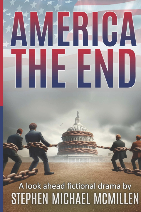 Knjiga America THE END Stephen Michael McMillen