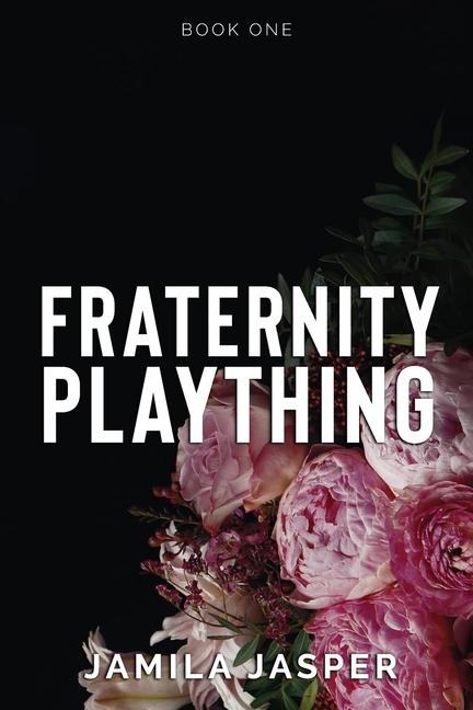 Knjiga Fraternity Plaything Jamila Jasper
