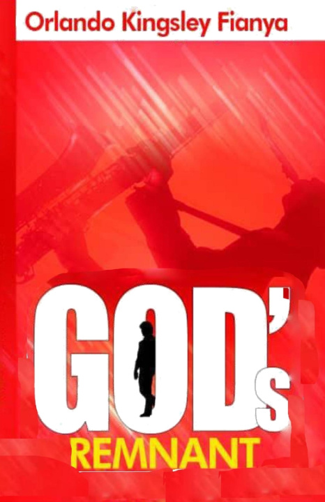 Knjiga God's Remnant ORLANDO KINGSLEY FIANYA