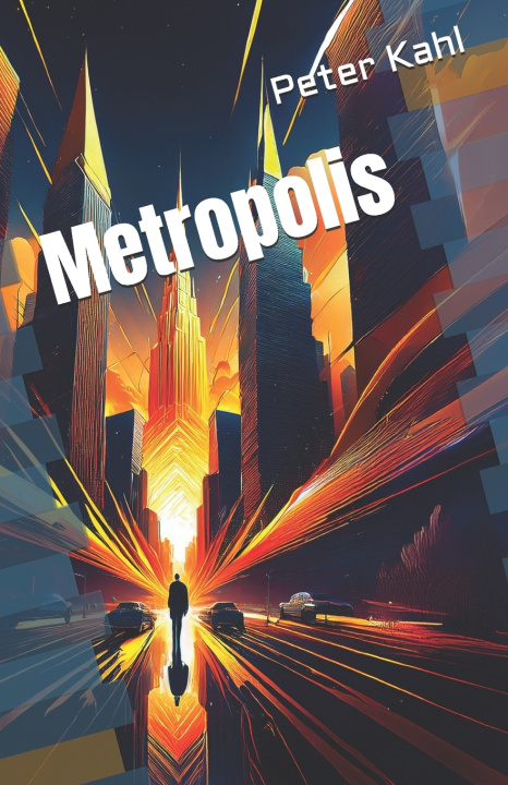Knjiga Metropolis Peter Kahl