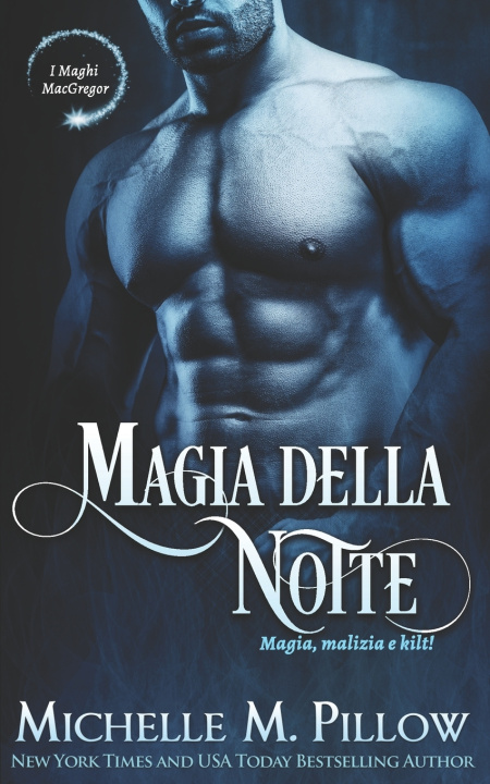 Knjiga Magia della notte Michelle M Pillow