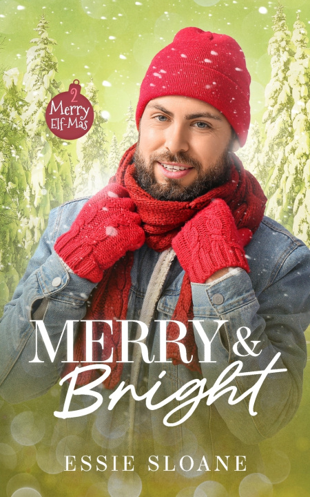 Knjiga Merry & Bright Essie Sloane