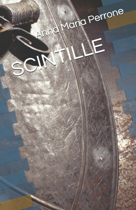 Knjiga Scintille Anna Maria Perrone