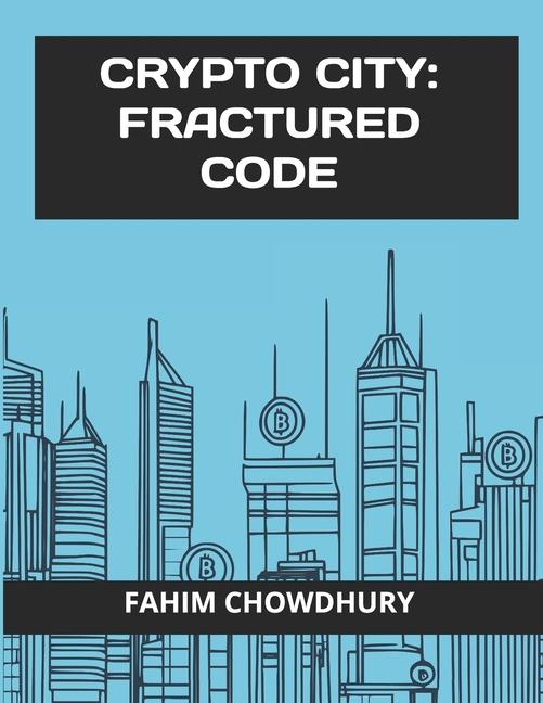 Boek Crypto City - Fractured Code Fahim Chowdhury