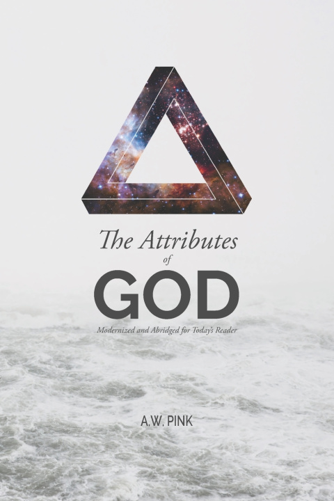 Kniha The Attributes of God Nathan Wells