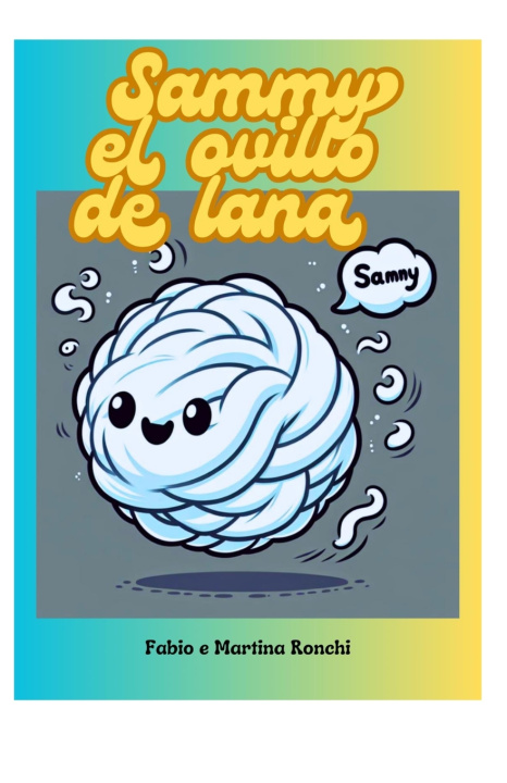 Knjiga Sammy el ovillo de lana Fabio Ronchi