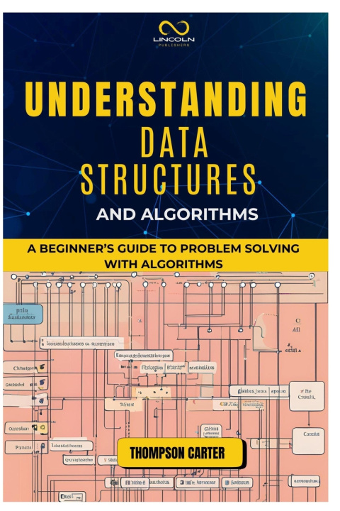 Knjiga Understanding Data Structures and Algorithms THOMPSON CARTER
