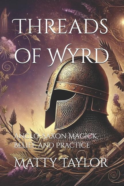 Knjiga Threads of Wyrd Matty Taylor