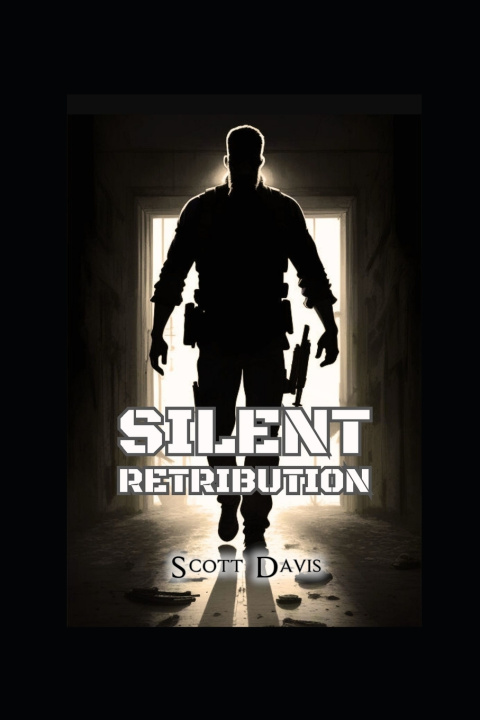Knjiga Silent Retribution Scott Davis