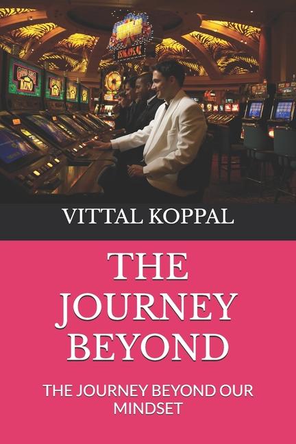 Knjiga The Journey Beyond Vittal Kashinath Koppal