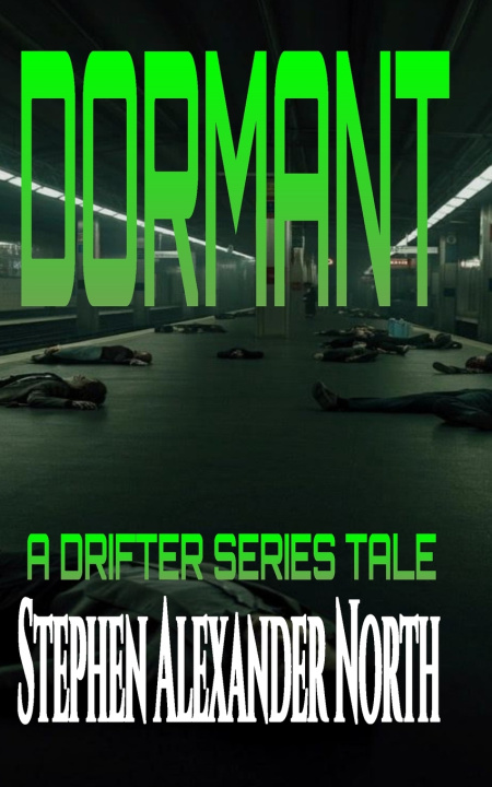 Knjiga Dormant Stephen Alexander North