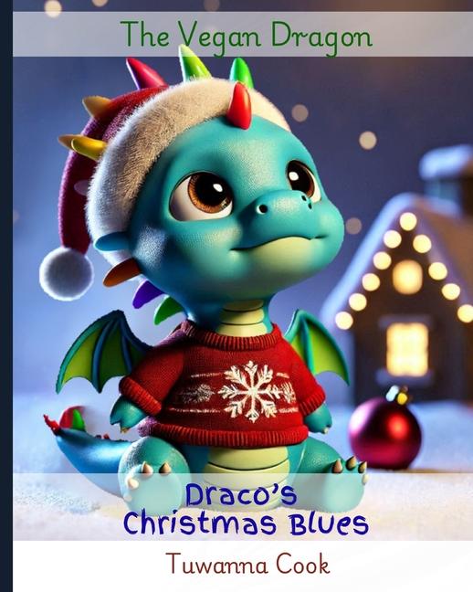Knjiga Draco's Christmas Blues Tuwanna Lee Cook