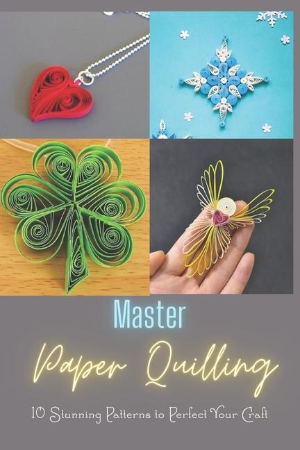 Knjiga Master Paper Quilling Cotyes Harris