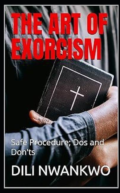 Knjiga The Art of Exorcism DILI NWANKWO