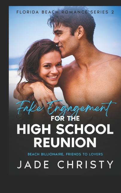 Knjiga Fake Engagement for the High School Reunion 