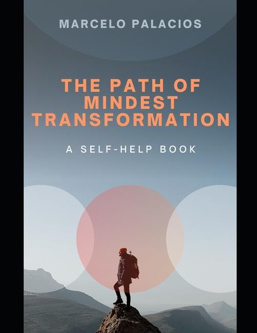 Knjiga The Path of Mindset Transformation Marcelo Palacios