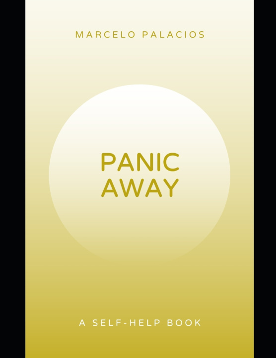 Książka Panic Away Marcelo Palacios