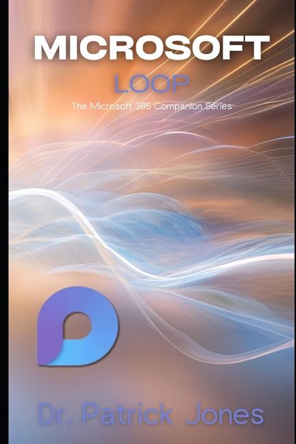 Knjiga Microsoft Loop Patrick Jones