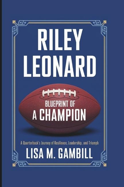 Knjiga Riley Leonard LISA M. GAMBILL