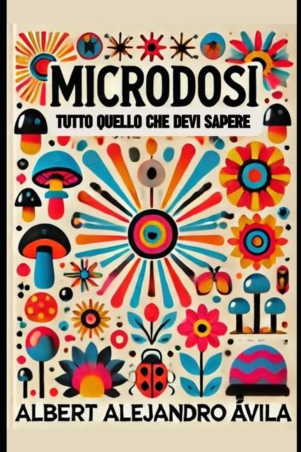 Knjiga Microdosi Albert Alejandro Ávila