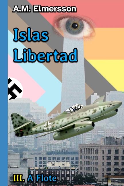 Knjiga Islas Libertad Allan Melker Elmersson