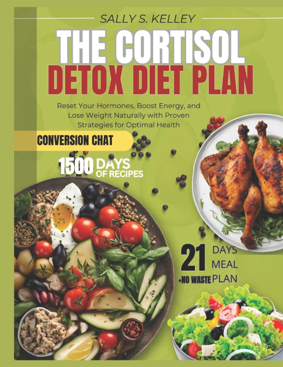 Kniha The Cortisol Detox Diet Plan Sally S. Kelley