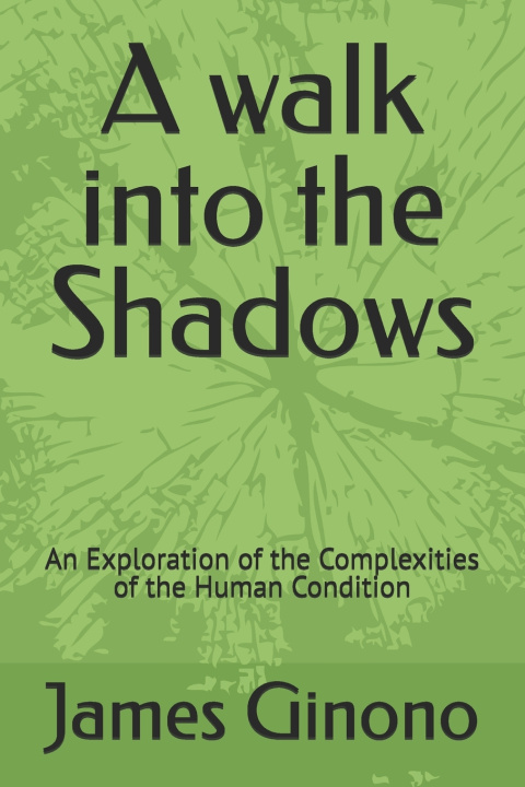 Knjiga A walk into the Shadows James Burure Ginono