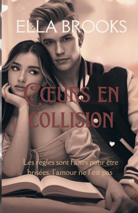 Knjiga Coeurs en Collision Ella Brooks