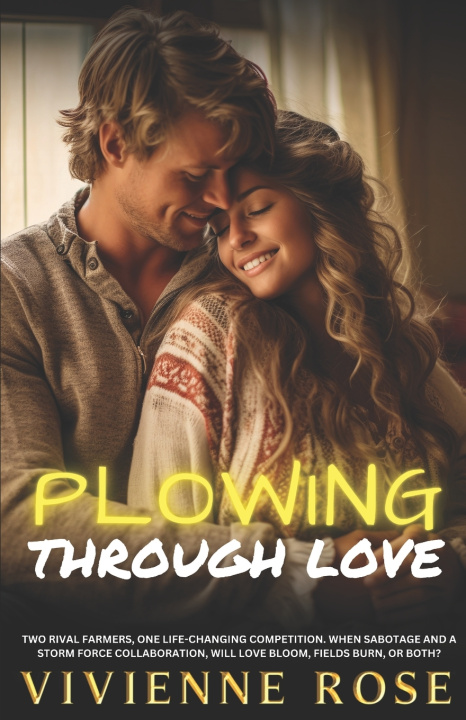 Book Plowing Through Love Vivienne Rose