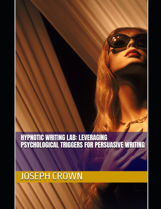 Knjiga Hypnotic Writing Lab Joseph Crown