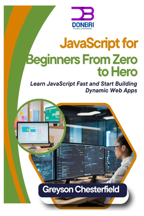 Knjiga JavaScript for Beginners Greyson Chesterfield