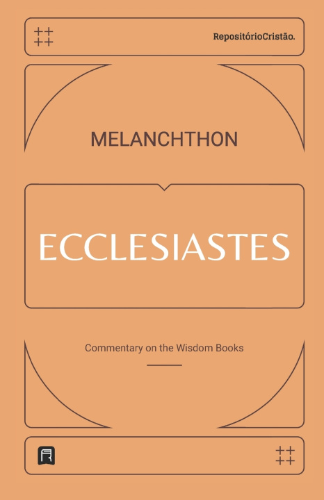 Knjiga Commentary on Ecclesiastes Paulo Matheus Souza de Souza