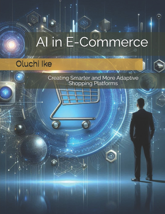 Knjiga AI in E-Commerce Oluchi Ike