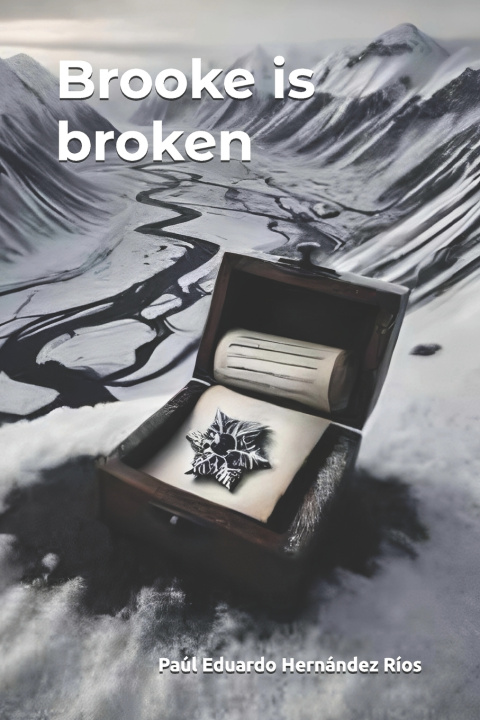 Knjiga Brooke is broken PAÚL Eduardo Hernández Ríos