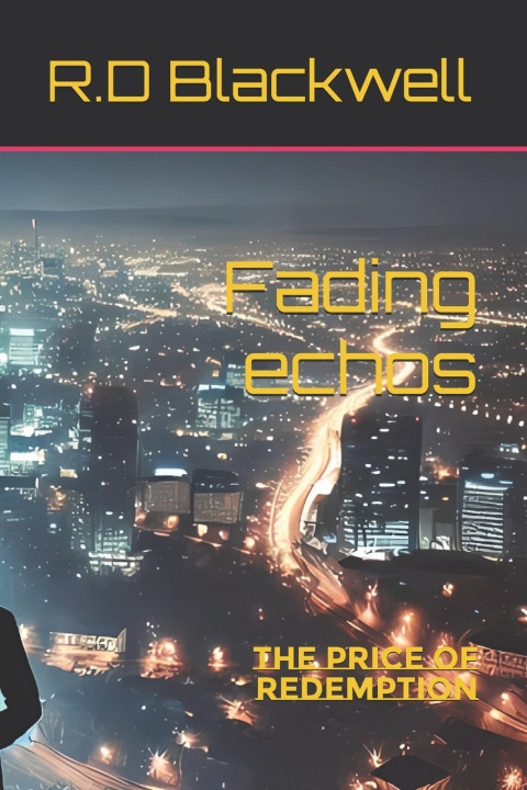 Knjiga Fading echos R.D Blackwell