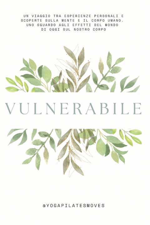 Knjiga Vulnerabile Ilaria Astori