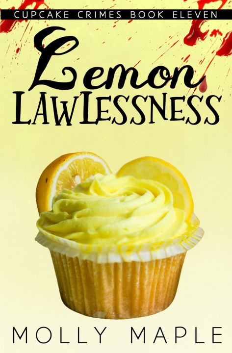 Knjiga Lemon Lawlessness Molly Maple